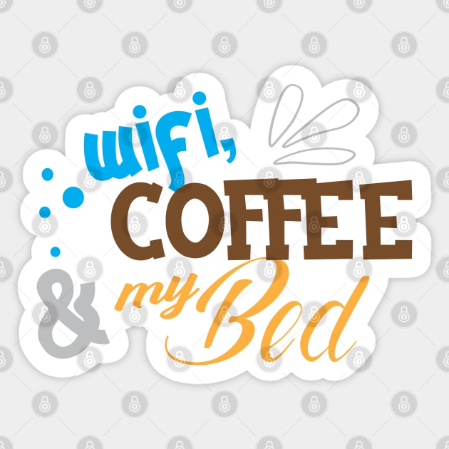 Wifi Coffee and my bed Sticker by KC Happy Shop